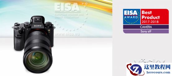 索尼全画幅微单™旗舰A9获EISA年度相机大奖