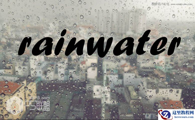 Photoshop制作雨后玻璃上的透明水滴字