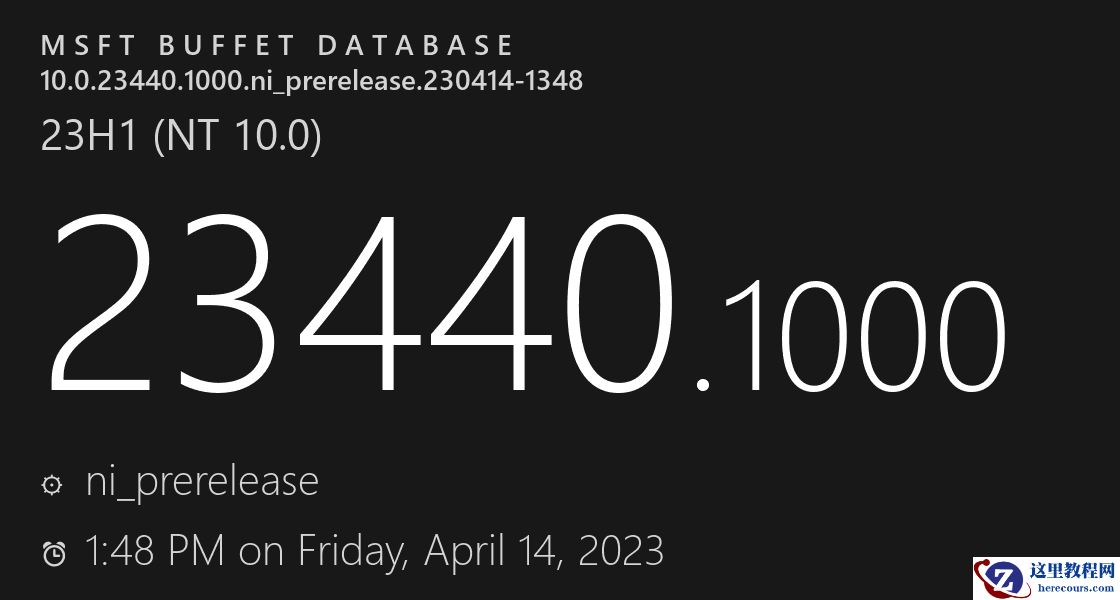 微软发布Windows11 Build 23440.1000(ni_release)预览版!附更新日志