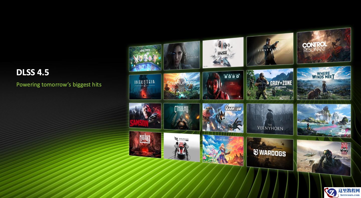 《007：初露锋芒》《控制：共振》等游戏首发支持 DLSS 4.5 与路径追踪，《战争雷霆》《燕云十六声》未来升级