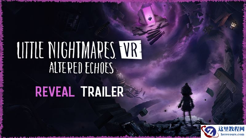 万代南梦宫新作《小小梦魇 VR : 异境回响》4 月 24 日发售，登陆 PS VR2/Meta Quest/Steam VR 平台