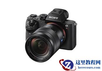 索尼全画幅微单™A7RII新版固件发布