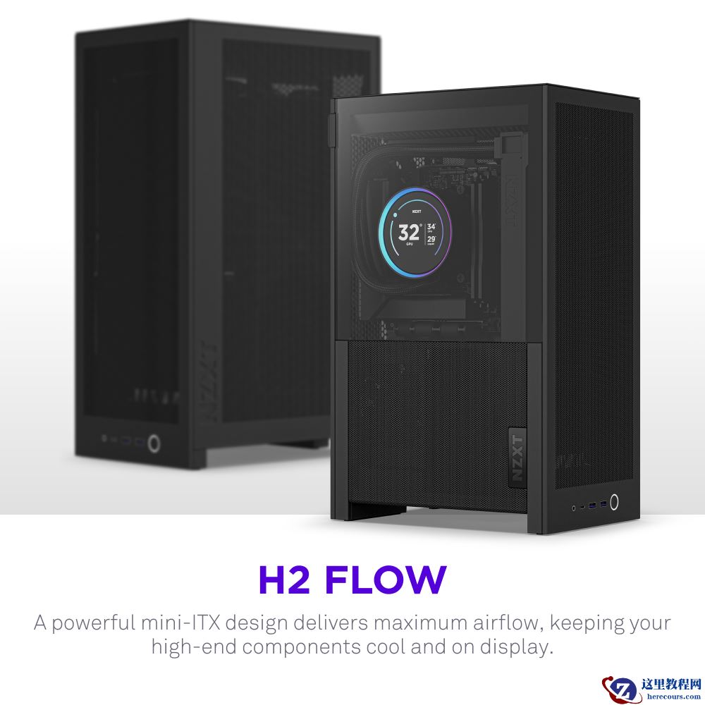 NZXT 恩杰推出立式 ITX 机箱 H2 Flow：背对背布局，支持 280 冷排