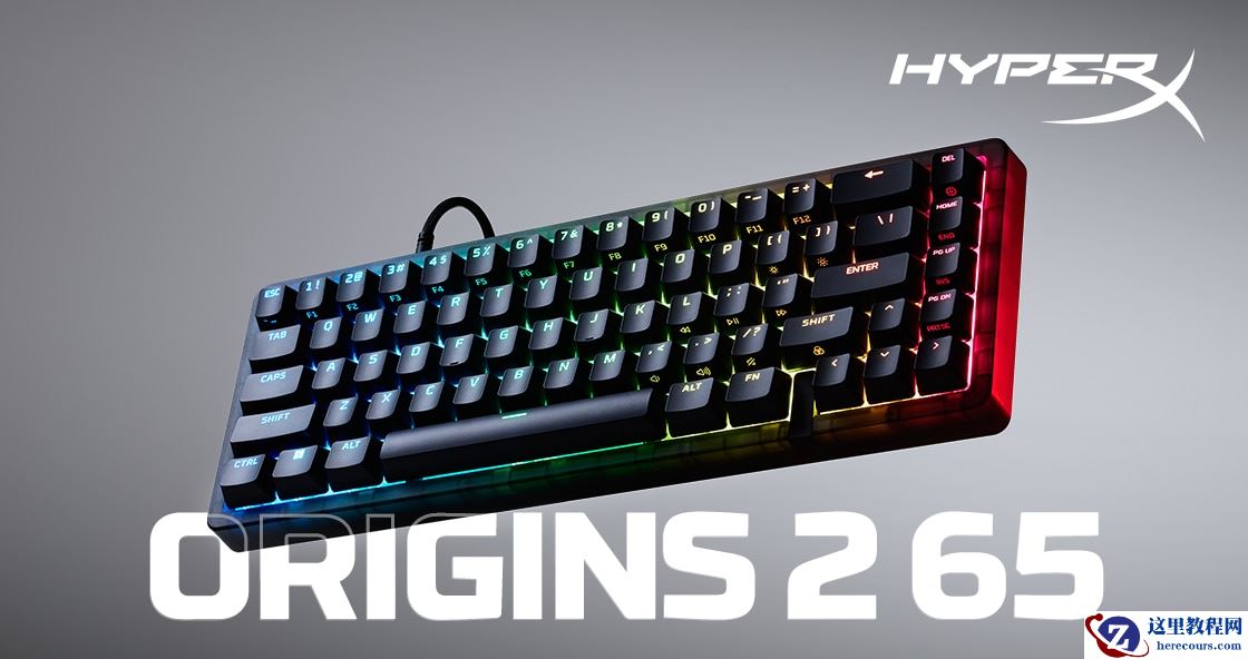 惠普 HyperX 起源 Origins 2 机械键盘 65 / 1800 版上市，599 元起