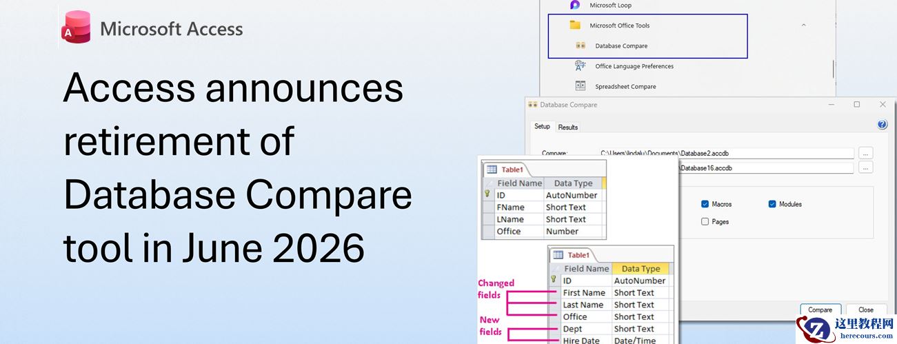 微软宣布 6 月停用 Access 数据库比较工具，Office 2019/2021/2024 及 Microsoft 365 均受影响