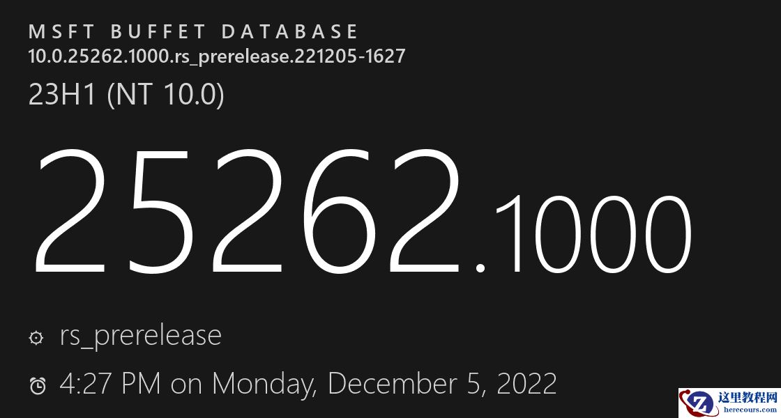 Win11 Insider Preview Build 25262.1000(rs_prerelease)12月最新测试版发布！