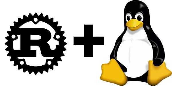 为“试验期”画上句号，Linux 7.0 将确立 Rust 长期存在地位